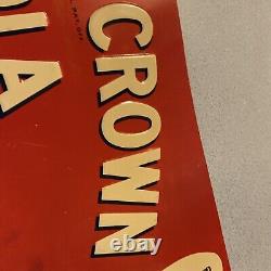 Original & Authentic Drink Royal Crown Cola Painted Metal Sign 11.75 X 29.75 In