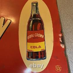 Original & Authentic Drink Royal Crown Cola Painted Metal Sign 11.75 X 29.75 In