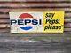 Original Pepsi Sign Vintage Metal Sign 11 1/2x28 Inch Soda Pop Cola Drink Sign