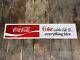 Vintage Coca Cola Metal Sign Display Coke Adds Life to Everything 32 x 7
