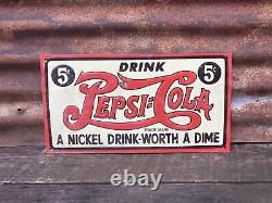 Vintage Pepsi Cola Metal Sign Pepsi Sign Soda Pop Beverage 8 1/2 x 16 Inch
