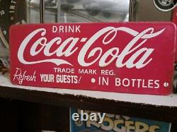 Vintage Refresh Your Guests! Coca Cola In Bottles Porcelain Metal Dealer Sign
