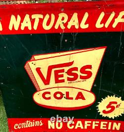 Vintage old Vess Cola Metal Tin metal Sign Soda Pop 26 by 26
