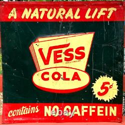 Vintage old Vess Cola Metal Tin metal Sign Soda Pop 26 by 26